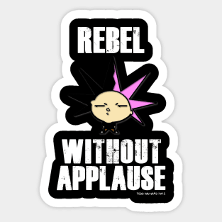 Krust Toons Rebel Without Applause Shirt Sticker